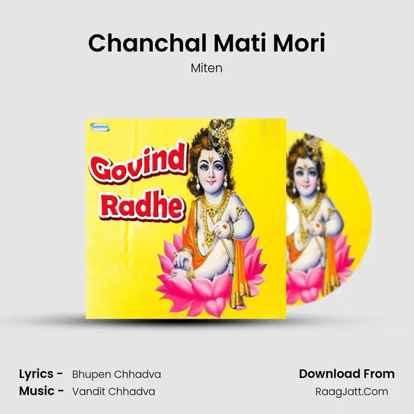 Chanchal Mati Mori MP3 Song by Miten Cover