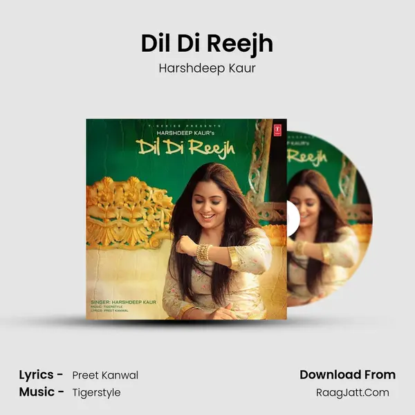 Dil Di Reejh mp3 song