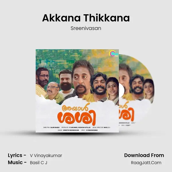 Akkana Thikkana MP3 Song by Sreenivasan Cover