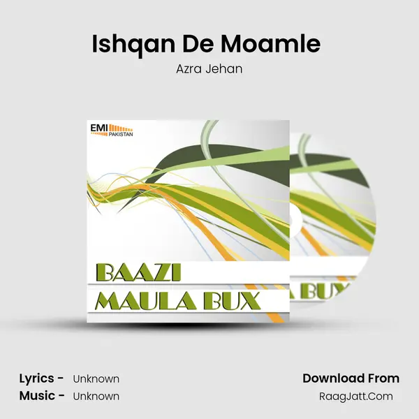Ishqan De Moamle (From 