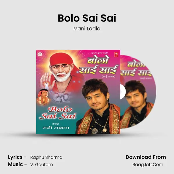 Bolo Sai Sai MP3 Song by Mani Ladla Cover