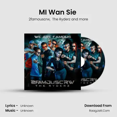MI Wan Sie (feat. Baby &amp; Strezz) mp3 song