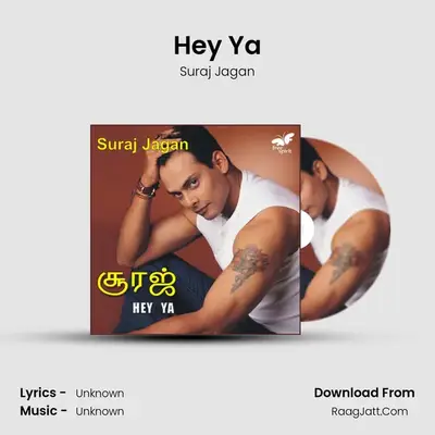 Hey Ya - Single - Suraj Jagan