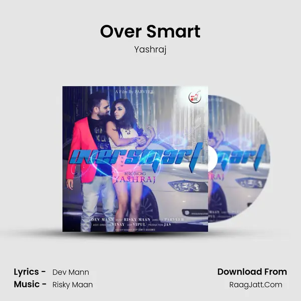 Over Smart MP3 Song by Yashraj Cover