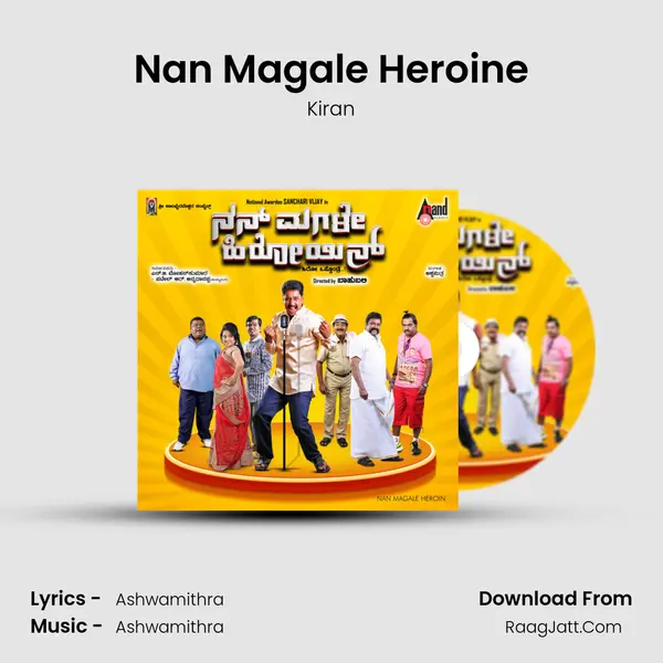 Nan Magale Heroine MP3 Song by Kiran Cover