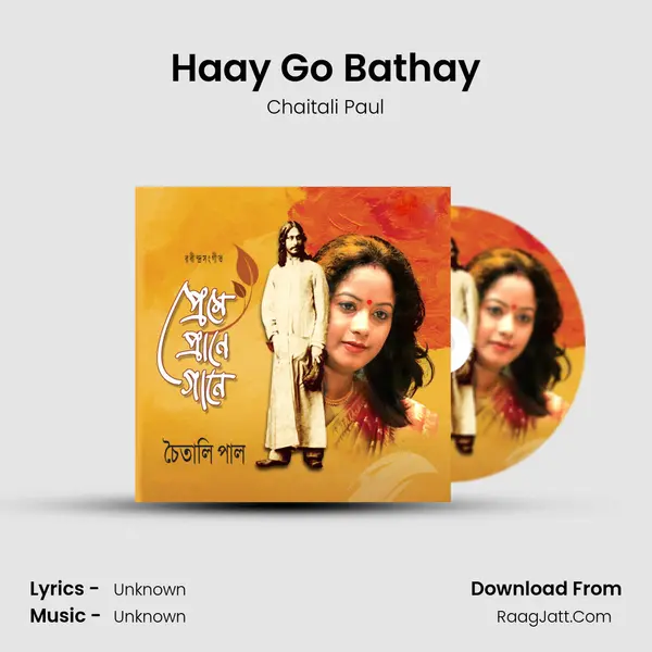 Haay Go Bathay MP3 Song by Chaitali Paul Cover