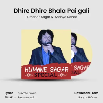 Dhire Dhire Bhala Pai gali Cover