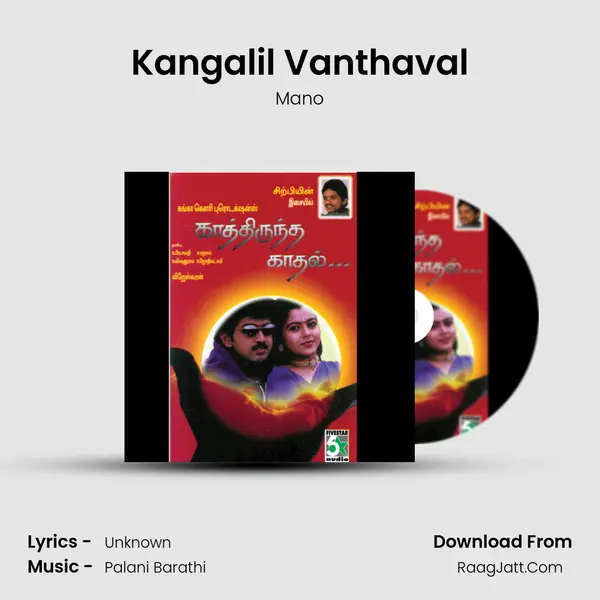 Kangalil Vanthaval MP3 Song by Mano Cover