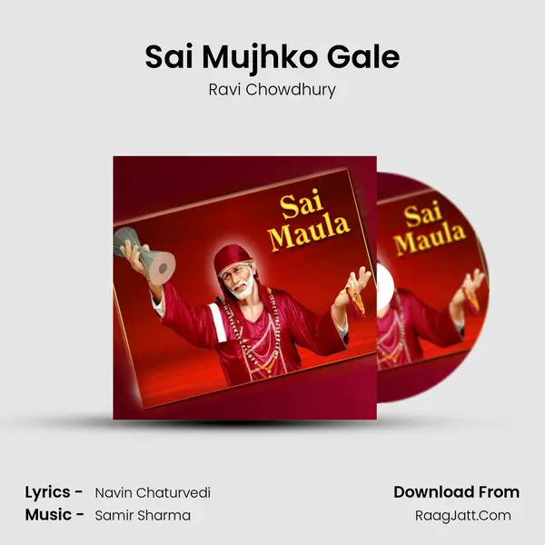 Sai Mujhko Gale MP3 Song by Ravi Chowdhury Cover