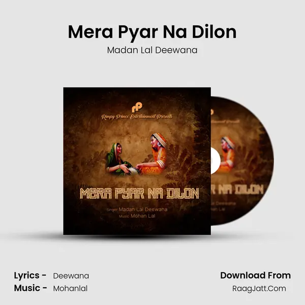 Mera Pyar Na Dilon - Madan Lal Deewana