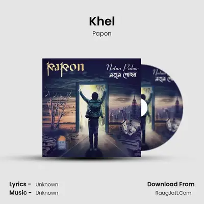 Khel MP3 Song by Papon Cover