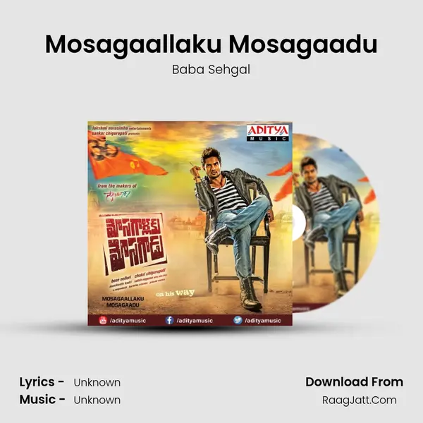 Mosagaallaku Mosagaadu MP3 Song by Baba Sehgal Cover