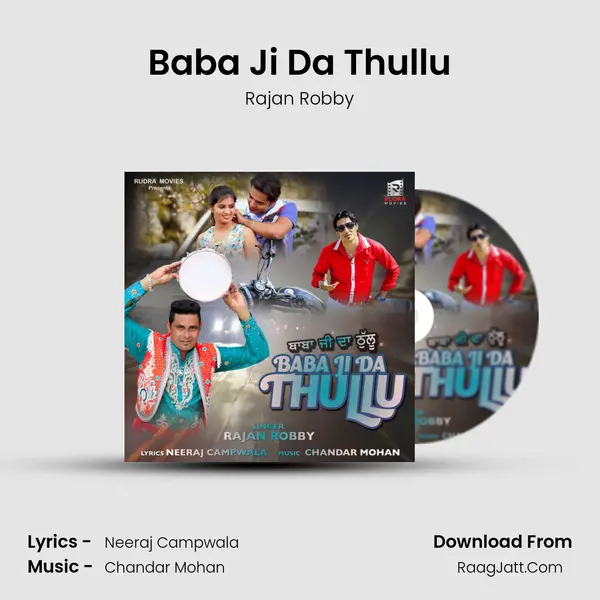 Baba Ji Da Thullu - Rajan Robby