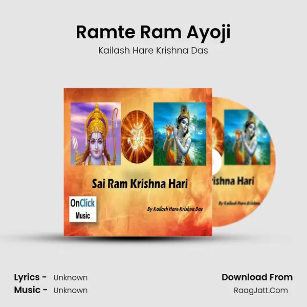 Ramte Ram Ayoji MP3 Song by Kailash Hare Krishna Das Cover