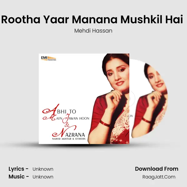 Rootha Yaar Manana Mushkil Hai (From 