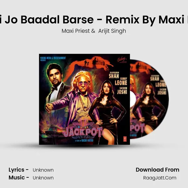 Kabhi Jo Baadal Barse - Remix By Maxi Priest MP3 Song by Maxi Priest Cover