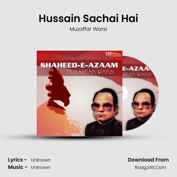 Hussain Sachai Hai MP3 Song by Muzaffar Warsi Cover