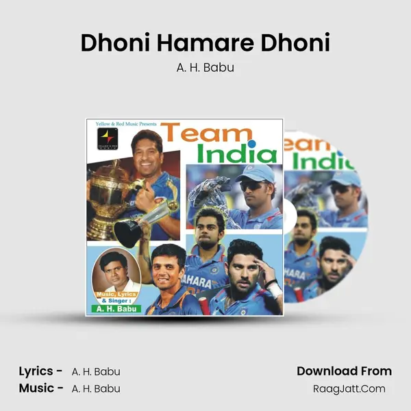 Dhoni Hamare Dhoni MP3 Song by A. H. Babu Cover