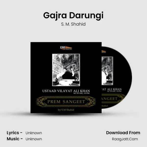 Gajra Darungi MP3 Song by S. M. Shahid Cover