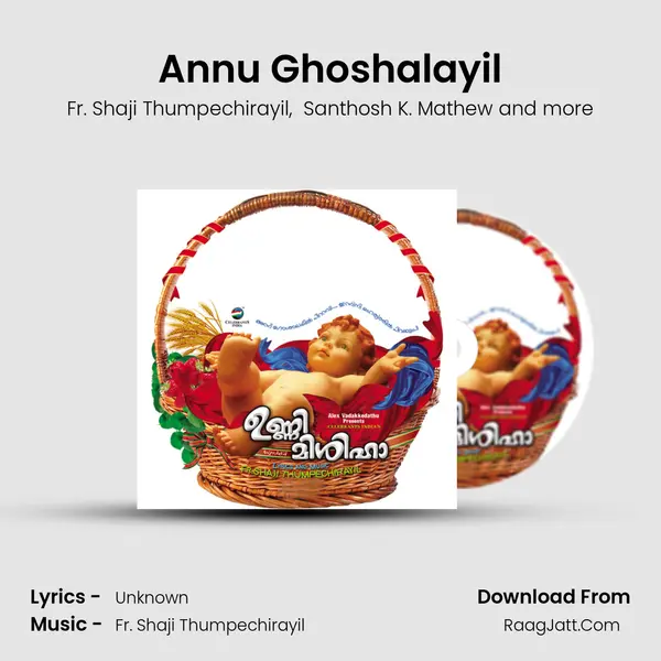 Annu Ghoshalayil mp3 song