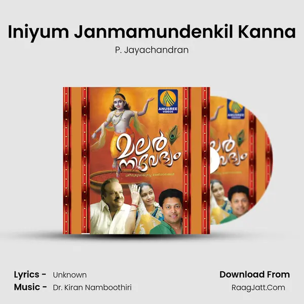 Iniyum Janmamundenkil Kanna MP3 Song by P. Jayachandran Cover