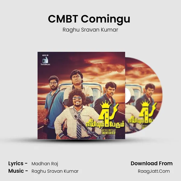 CMBT Comingu (Promo) MP3 Song by Raghu Sravan Kumar Cover