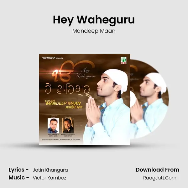 Hey Waheguru - Mandeep Maan