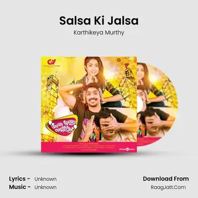 Salsa Ki Jalsa MP3 Song by Karthikeya Murthy Cover