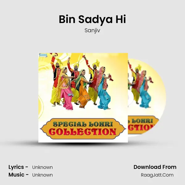 Bin Sadya Hi mp3 song