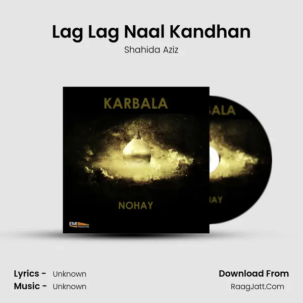 Lag Lag Naal Kandhan MP3 Song by Shahida Aziz Cover