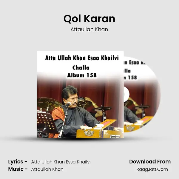 Qol Karan MP3 Song by Attaullah Khan Cover