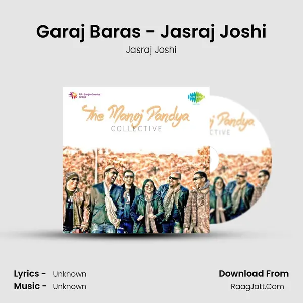Garaj Baras - Jasraj Joshi MP3 Song by Jasraj Joshi Cover