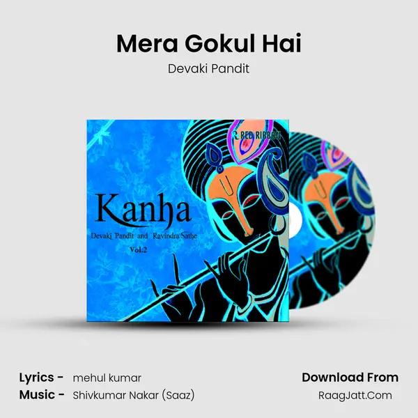 Mera Gokul Hai MP3 Song by Devaki Pandit Cover