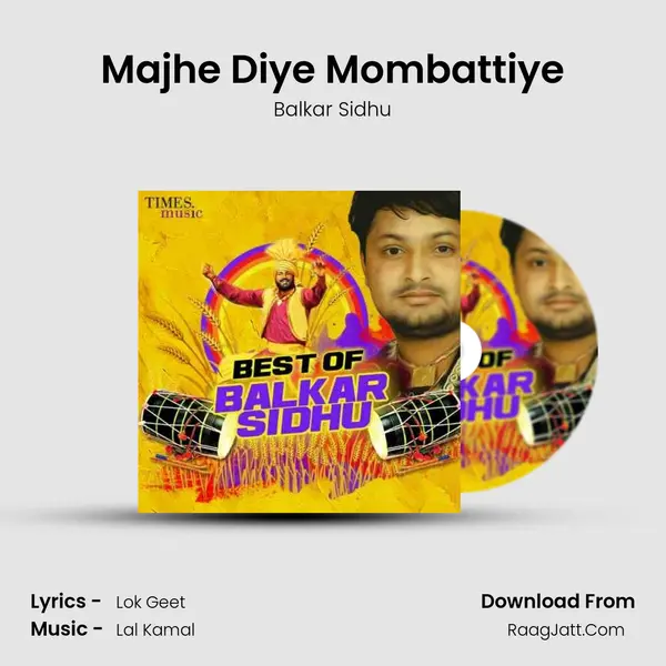Majhe Diye Mombattiye MP3 Song by Balkar Sidhu Cover