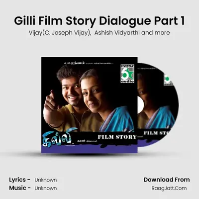 Gilli Film Story Dialogue Part 1 MP3 Song by Vijay(C. Joseph Vijay) Cover