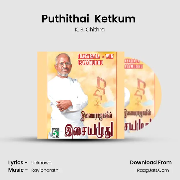 Puthithai  Ketkum (From 