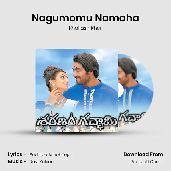 Nagumomu Namaha MP3 Song by Khailash Kher Cover