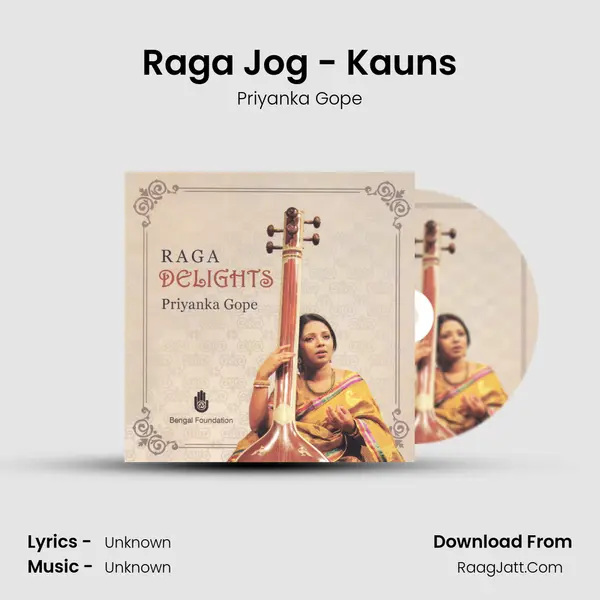 Raga Jog - Kauns MP3 Song by Priyanka Gope Cover