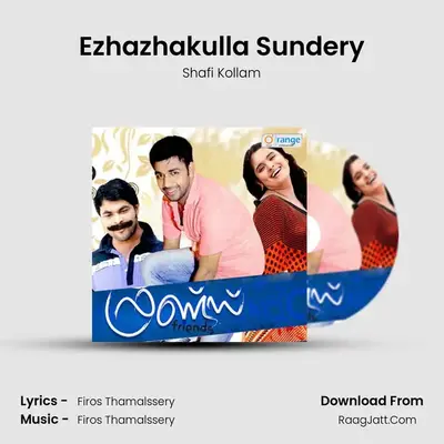 Ezhazhakulla Sundery MP3 Song by Shafi Kollam Cover