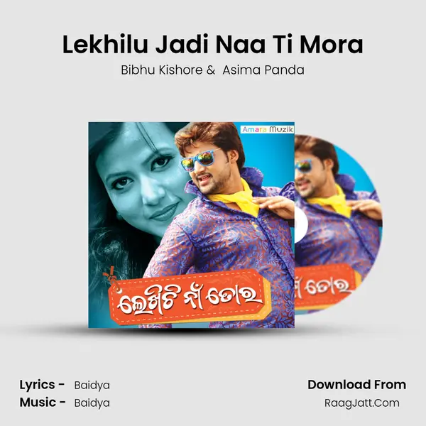 Lekhilu Jadi Naa Ti Mora MP3 Song by Bibhu Kishore Cover