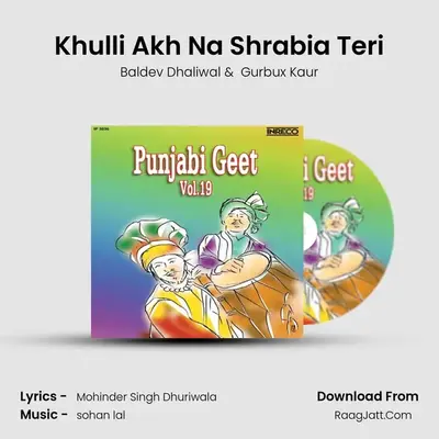 Khulli Akh Na Shrabia Teri MP3 Song by Baldev Dhaliwal Cover