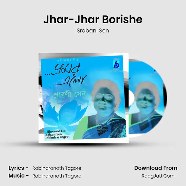 Jhar-Jhar Borishe MP3 Song by Srabani Sen Cover