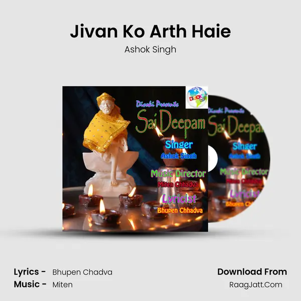 Jivan Ko Arth Haie MP3 Song by Ashok Singh Cover