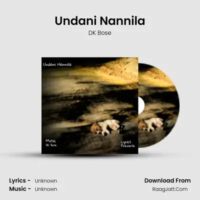Undani Nannila - DK Bose