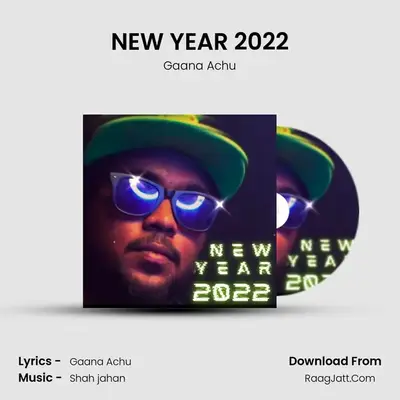 NEW YEAR 2022 MP3 Song by Gaana Achu Cover