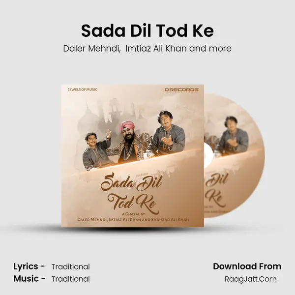 Sada Dil Tod Ke mp3 song