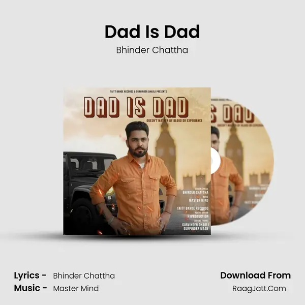 Dad Is Dad MP3 Song by Bhinder Chattha Cover