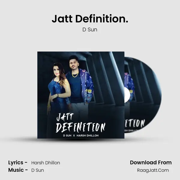 Jatt Definition. MP3 Song by D Sun Cover