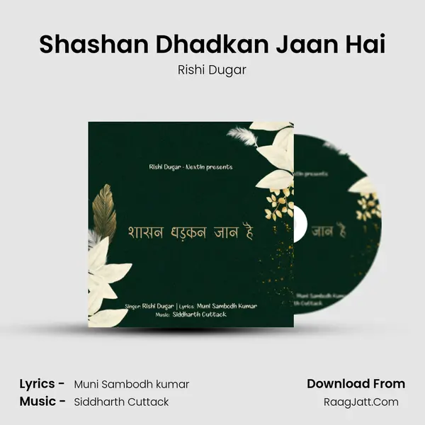 Shashan Dhadkan Jaan Hai mp3 song