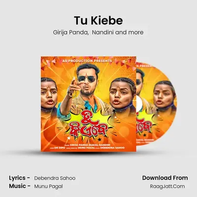 Tu Kiebe - Girija Panda